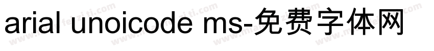 arial unoicode ms字体转换